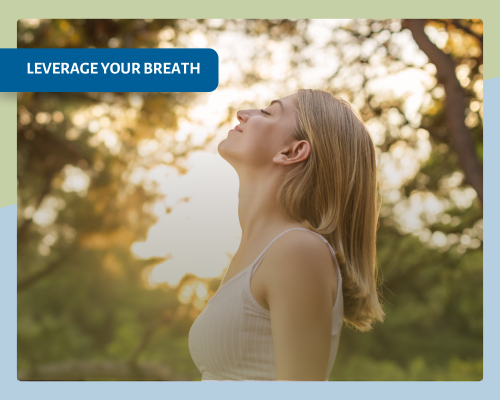 Leverage Your Breath